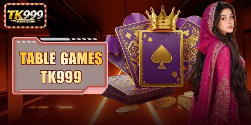 Table Games TK999